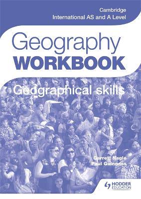 Cambridge Int AS & A Level Geography Skills WB - 9781471873768