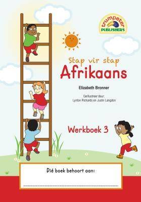 Stap vir Stap Afrikaans Werkboek 3 - 9781920701185