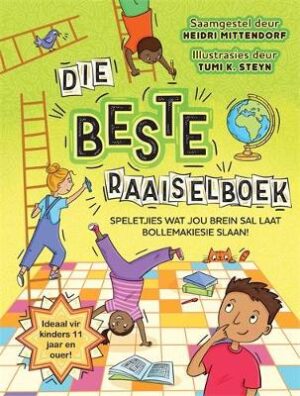 Die beste raaiselboek: Speletjies wat jou brein sal laat bollemakiesie slaan - 9781776354696