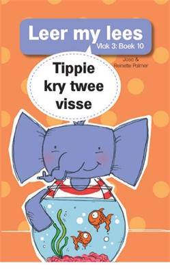 Leer my lees (Vlak 3 Boek 10): Tippie kry twee vissies - 9780799380026