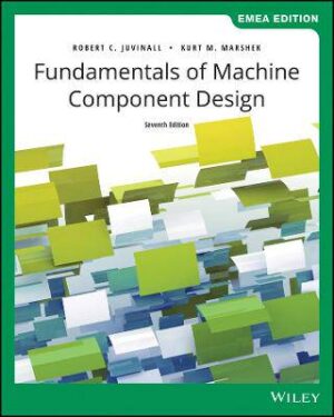 Fundamentals of Machine Component Design 7ed - 9781119834854