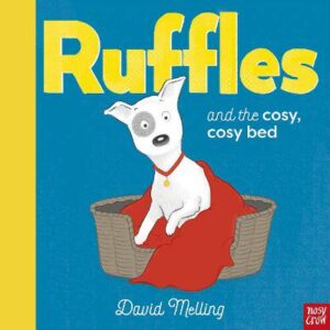 Ruffles and the Cosy, Cosy Bed - 9781839944963