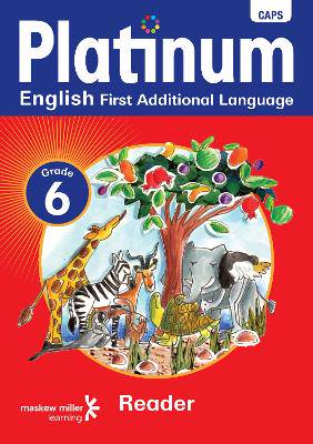 Platinum English First Additional Language Grade 6 Reader - 9780636138568