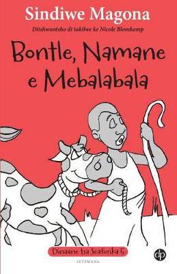 Bontle, Namane e mebalabala - 9781485600923