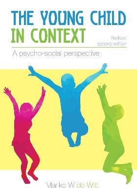 Young Child in Context: A Psycho-Social Perspective - 9780627038297