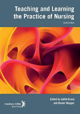 Teaching and Learning the Practice of Nursing 6th - 9781775954729