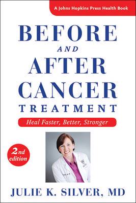 Before and after cancer treatment - 9781421417776
