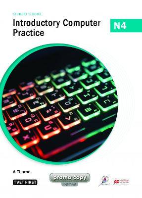 Introductory Computer Practice N4 Student's Book - 9781430808558