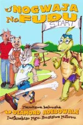 Hare and the Tortoise (Isizulu) - 9781928348863