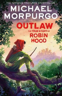 Outlaw: The True Story of Robin Hood - 9780008638696