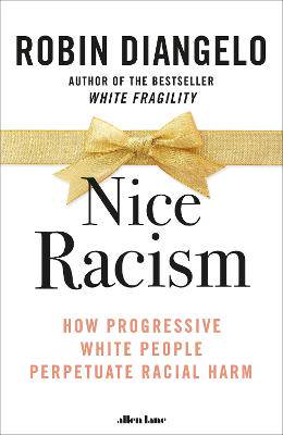 Nice Racism - 9780241519356