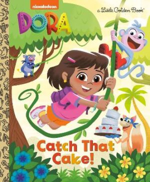Catch That Cake (Dora) - 9798217024438