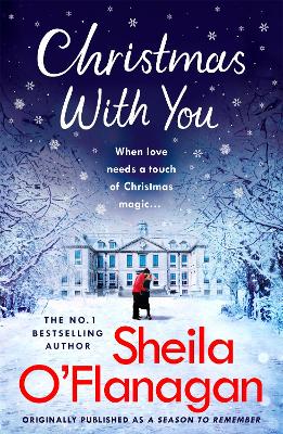 Christmas With You: A heart-warming Christmas read from the No. 1 bestselling author - 9781472253965