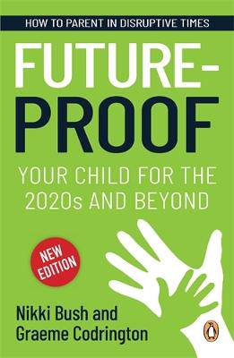Future-Proof Your child for the 2020s and Beyond - 9781776094530