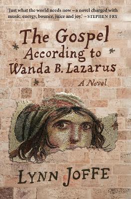 Gospel According to Wanda B. Lazarus - 9781928215981