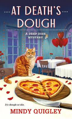 At Death's Dough: A Deep Dish Mystery - 9781250326300