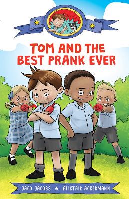 Tom and the best prank ever - 9781779991126