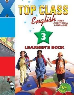 Top Class English FAL Grade 3 - 9780796049278