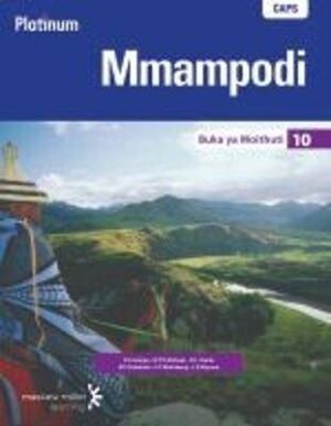 Platinum mmampodi: Gr 10: Textbook - 9780636123069
