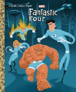 Fantastic Four (Little Golden Book) - 9780593906507