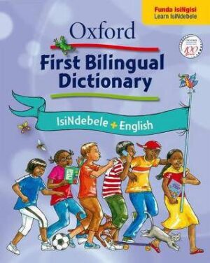Oxford First Bilingual Dictionary: IsiNdebele & En - 9780195992922
