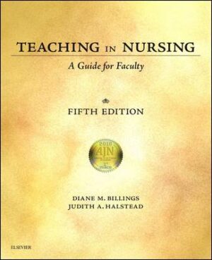 Teaching in Nursing a Guide Faculty - 9780323290548
