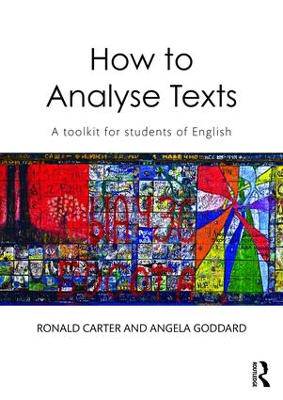 How to Analyse Texts: a Toolkit for Students - 9780415836807
