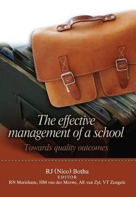 Effective Management of a School: Towards Quality - 9780627030727
