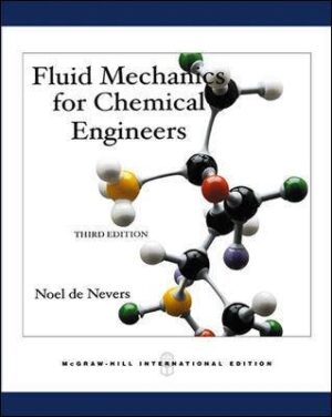 Fluid Mechanics for Chemical Engineers - 9780071238243