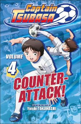 Captain Tsubasa Volume 4 Counter Attack! - 9780241824078