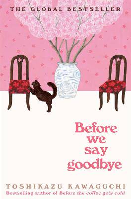 Before We Say Goodbye - 9781035023431