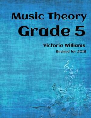 Music Theory Grade 5 - 9781530154685