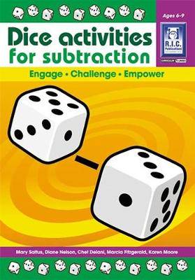 Dice Activities for Subtraction Age 6-9 (RIC) - 9781741269734