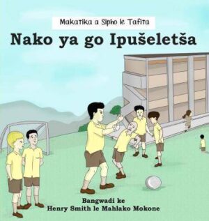 Nako ya go Ipuseletsa - 9780639985336