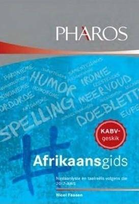 Pharos afrikaansgids:Naslaanlyse en taalreels - 9781868902095