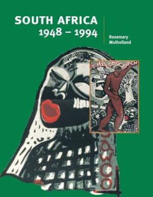 South Africa 1948-1994 - 9780521576789