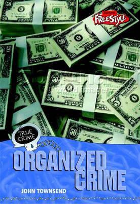 True Crime: Organized Crime Paperback - 9781844435975