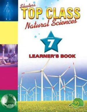 Top Class Natural Sciences Grade 7 - 9781920604547