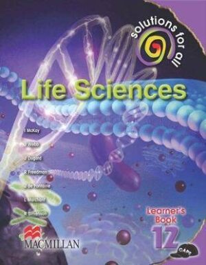 Solutions for all life sciences : Gr 12: Learner's book - 9781431014385
