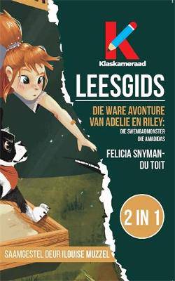 Die Ware Avonture van Adelie and Riley - 9780637006002