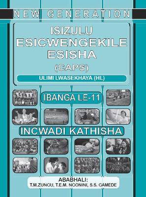 IsiZulu Esicwengekile Esisha: Gr 12: Teacher's Guide - 9781920578039