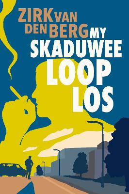 My Skaduwee Loop Los - 9780795803376