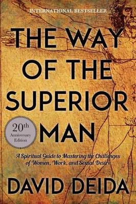 Way of the Superior Man   The - 9781622038329