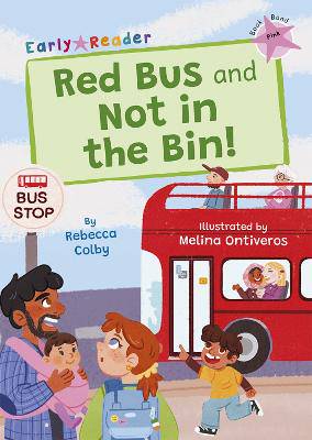 Red Bus and Not in the Bin! - 9781848869752