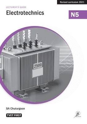 Electrotechnics N5 Lecturer's Guide - 9781430808787