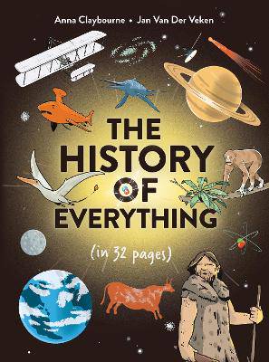 The History of Everything in 32 Pages - 9781510232006