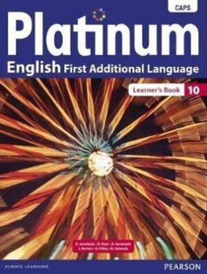 Platinum English First additional language Grade 10 - 9780636128545