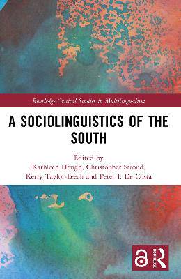 A Sociolinguistics of the South - 9781032019468