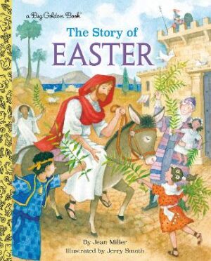 The Story of Easter: A Christian Book for Kids - 9798217116478