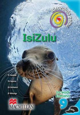 Izixazululo Zethu Isizulu (CAPS): Ibanga 9: Incwadi Kathisha - 9781431014279